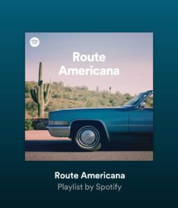 Route Americana Playlist